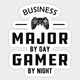 Business major by day gamer by night Sticker